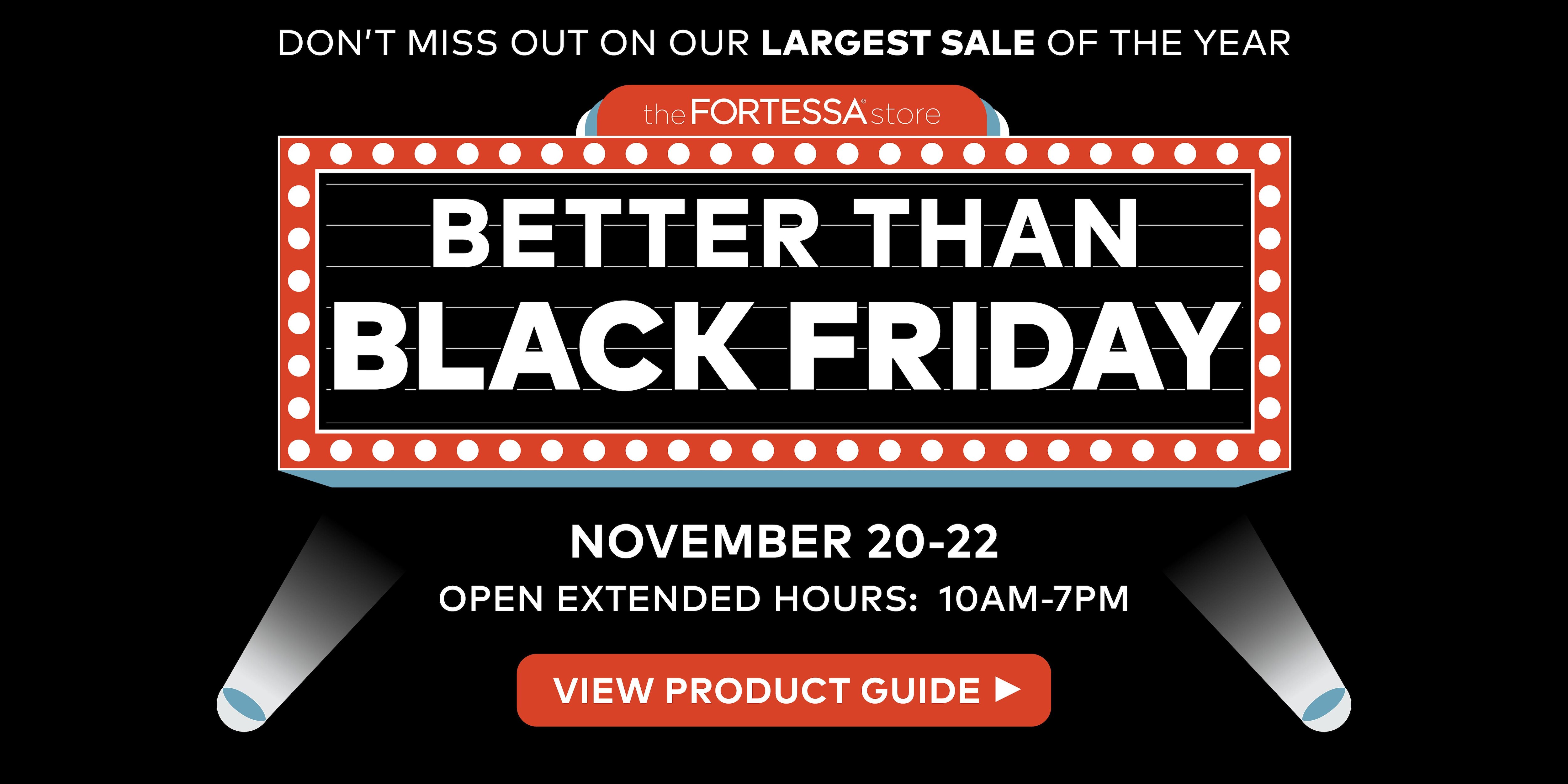 Better Than Black Friday sale at The Fortessa Store